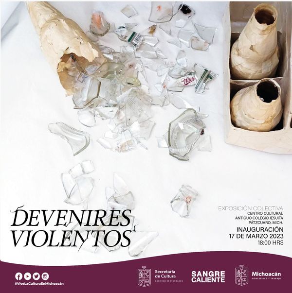 Invita Secum a la exposición colectiva Devenires Violentos, en Pátzcuaro