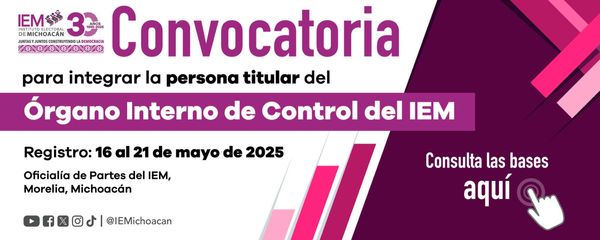 Inicia recepción de documentos para ocupar la titularidad
del órgano de control interno del IEM