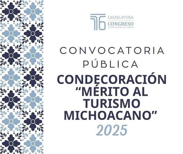 Presentan convocatoria para la Condecoración “Mérito al Turismo Michoacano” 2025: Toño Mendoza