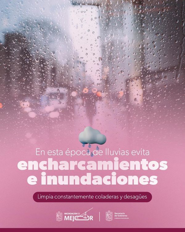 Alerta Gobierno de Michoacán sobre pronóstico de lluvias intensas